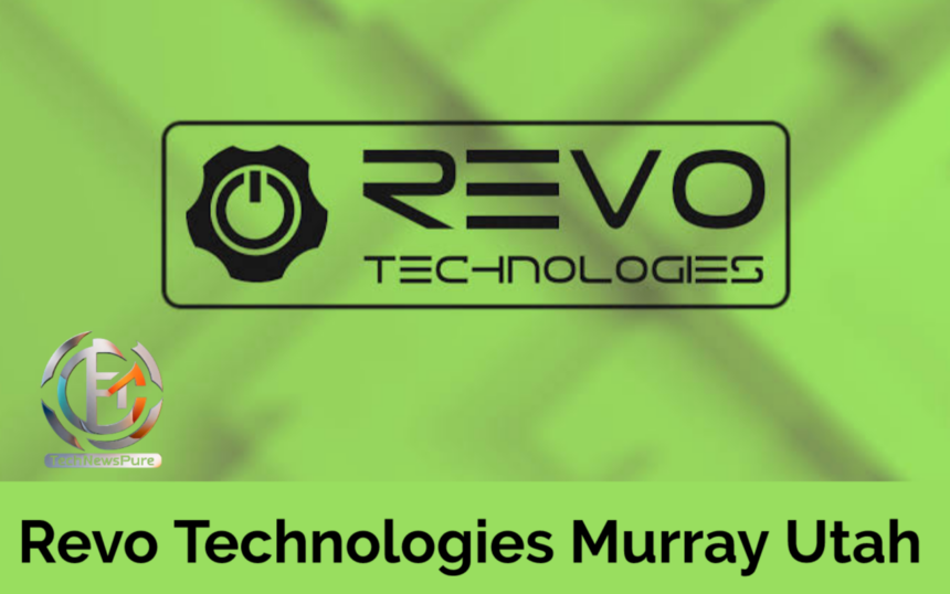 Revo Technologies Murray Utah