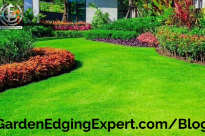 GardenEdgingExpert.com/Blog