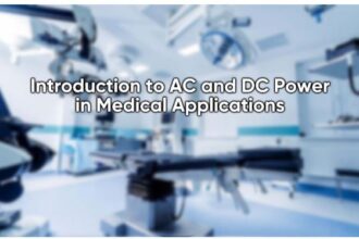 Introduction to AC and DC Power in Medical Applications