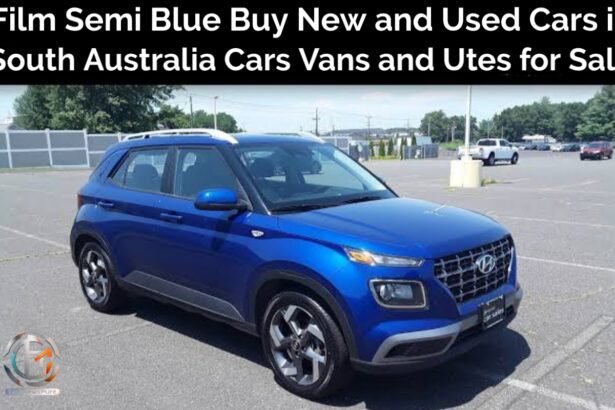 Film Semi Blue Buy New and Used Cars in South Australia Cars Vans and Utes for Sale