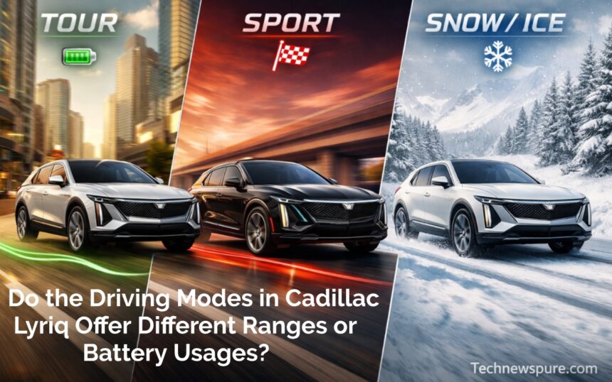 Do the Driving Modes in Cadillac Lyriq Offer Different Ranges or Battery Usages?